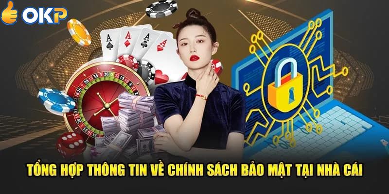 Chính Sách Bảo Mật Từ OKP Với Vai Trò Then Chốt