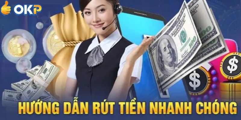 Điều Kiện Cần Thiết Cho Rút Tiền OKP Tại Nền Tảng Uy Tín