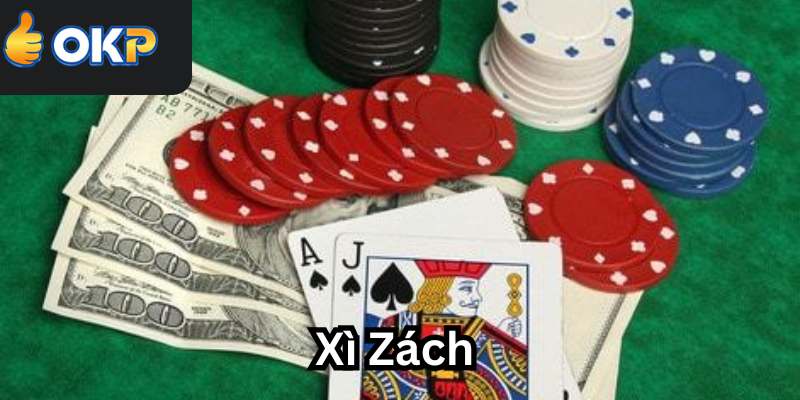 Giới Thiệu Về Bài Xì Zách (Blackjack)