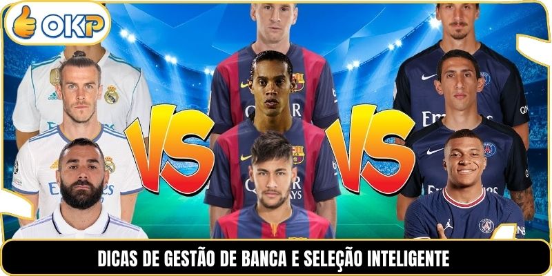Dicas de gestão de banca e seleção inteligente