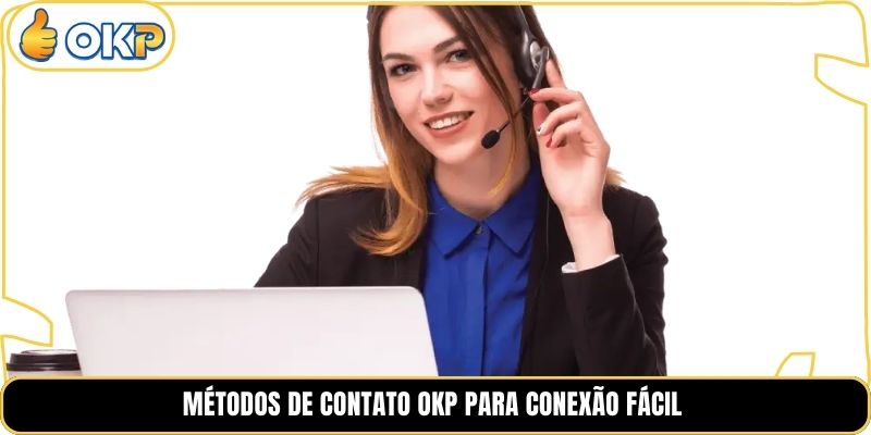 Métodos de Contato OKP para Conexão Fácil